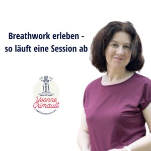 Breathwork erleben Yvonne Grimault Breathwork Coach