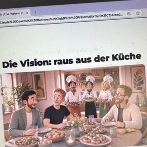 Screenshot Webinar KI Business Club: Die Vision, raus aus der Küche